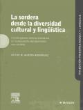 LA SORDERA DESDE LA DIVERSIDAD CULTURAL Y LINGUISTICA. 