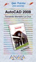 GUIA PRACTICA DE AUTOCAD 2008. 