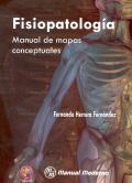 FISIOPATOLOGIA.  MANUAL DE MAPAS CONCEPTUALES. 