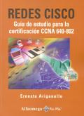 REDES CISCO GUIA DE ESTUDIO PARA LA CERTIFICACION  CCNA 640-802. 