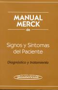MANUAL MERCK DE SIGNOS Y SINTOMAS DEL PACIENTE.  DIAGNOSTICO Y TRATAMIENTO. 