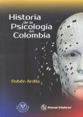 HISTORIA DE LA PSICOLOGIA EN COLOMBIA. 