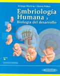EMBRIOLOGIA HUMANA Y BIOLOGIA DEL DESARROLLO. 