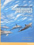DESARROLLO DE HABILIDADES DIRECTIVAS. 
