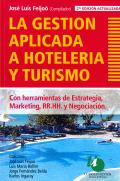 LA GESTION APLICADA A HOTELERIA Y TURISMO