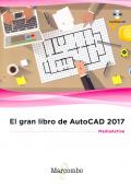 EL GRAN LIBRO DE AUTOCAD 2017