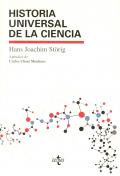 HISTORIA UNIVERSAL DE LA CIENCIA. 