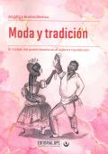 MODA Y TRADICION.  EL VESTIDO DEL PUEBLO LIMEO EN EL SIGLO XIX REPUBLICANO
